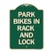 Signmission Park All Bikes in Rack and Lock Heavy-Gauge Aluminum Architectural Sign, 24" x 18", G-1824-23498 A-DES-G-1824-23498 - alternate 1